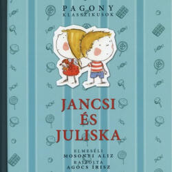Pozsonyi Pagony - Jancsi és Juliska (2007)