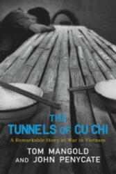 Tunnels of Cu Chi - Tom Mangold (2005)