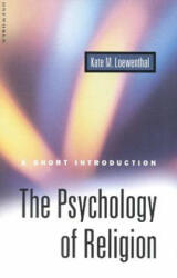 Psychology of Religion - Kate Miram Loewenthal (2000)