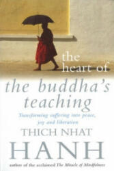 Heart Of Buddha's Teaching - Thich Nhat Hanh (1999)