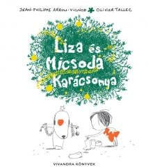 Liza és Micsoda Karácsonya (2009)