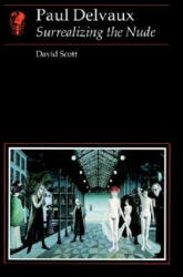 Paul Delvaux - David Scott (1997)