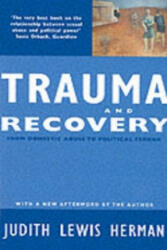 Trauma and Recovery - Judith Lewis Herman (2001)