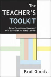 Teacher's Toolkit - Raise Classroom Achievement with Strategies for Every Learner (2001)