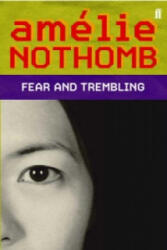 Fear and Trembling - Amélie Nothomb (2004)