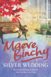 Silver Wedding - Maeve Binchy (2006)