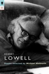 Robert Lowell - Michael Hofmann (2006)