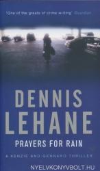 Prayers For Rain - Dennis Lehane (2006)