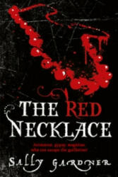 Red Necklace - Sally Gardner (2008)