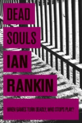 Dead Souls - Ian Rankin (2008)