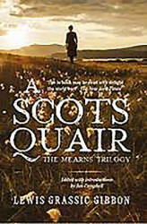 Scots Quair - Lewis Grassic Gibbon (2007)