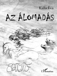 AZ ÁLOMADÁS (2008)