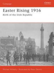 Easter Rising 1916 - Michael McNally (2007)