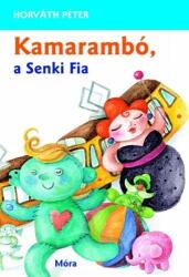 Kamarambó, a Senki Fia (2008)