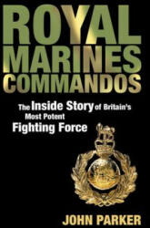 Royal Marines Commandos - John Parker (2007)