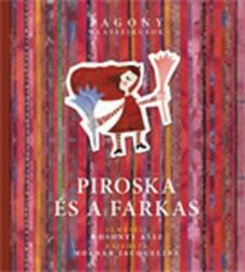 Piroska és a farkas (2008)