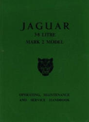 Jaguar 3.8 Mk. 2 Handbook - Brooklands Books Ltd (2006)