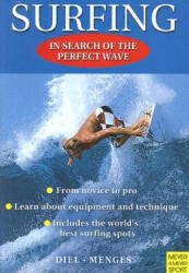 Surfing - In search of the perfect wave - Peter Diel (2008)