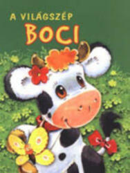 A világszép boci - lapozó (2008)
