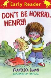 Horrid Henry Early Reader: Don't Be Horrid Henry! - Book 1 (2008)