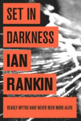 Set In Darkness - Ian Rankin (2008)