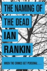 Naming Of The Dead - Ian Rankin (2008)