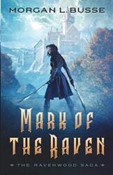 Mark of the Raven (ISBN: 9780764232220)