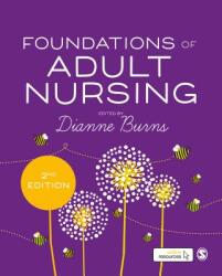Foundations of Adult Nursing (ISBN: 9781473997936)