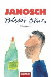 Polski Blues - Janosch (ISBN: 9783442304172)