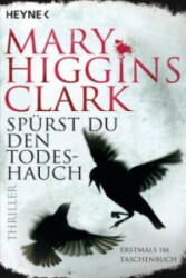 Spürst du den Todeshauch - Mary Higgins Clark, Karl-Heinz Ebnet (ISBN: 9783453437999)