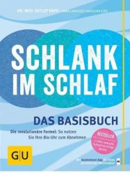 Schlank im Schlaf - Detlef Pape, Anna Cavelius, Angelika Ilies (ISBN: 9783833841286)
