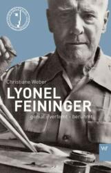 Lyonel Feininger (ISBN: 9783737402101)