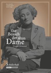 Der Besuch der alten Dame - Friedrich Dürrenmatt - Friedrich Dürrenmatt, Ellen Klaschka (ISBN: 9783941206724)