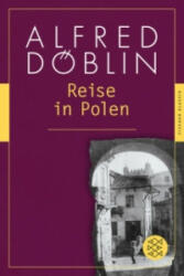 Reise in Polen - Alfred Döblin, Marion Brandt (ISBN: 9783596904785)