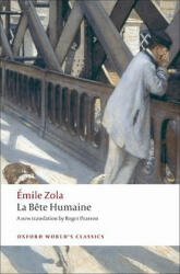 La Bete humaine - Emile Zola (2009)