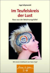 Im Teufelskreis der Lust - Ingo Schymanski (ISBN: 9783608431155)