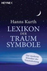 Lexikon der Traumsymbole - Hanns Kurth (ISBN: 9783453702851)