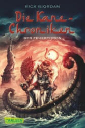 Die Kane-Chroniken 2: Der Feuerthron - Rick Riordan, Claudia Max (ISBN: 9783551314123)