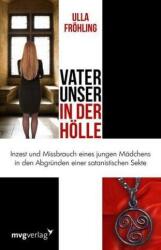 Vater unser in der Hölle (ISBN: 9783868825466)