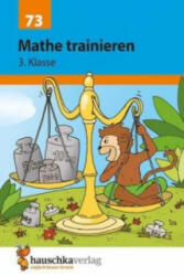 Übungsheft 3. Klasse - Mathe trainieren - Helena Heiß, Gisela Specht (ISBN: 9783881000734)