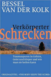 Verkörperter Schrecken - Bessel van der Kolk, Theo Kierdorf, Hildegard Höhr (ISBN: 9783944476131)