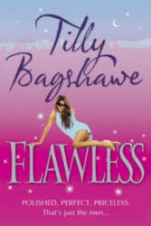 Flawless - Tilly Bagshawe (2009)