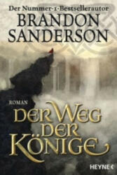 Der Weg der Könige - Brandon Sanderson, Michael Siefener (ISBN: 9783453317109)