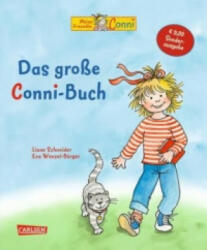 Das große Conni-Buch - Liane Schneider, Eva Wenzel-Bürger (ISBN: 9783551518934)