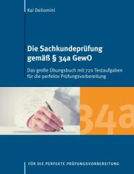 Sachkundeprufung gemass 34a GewO - Kai Deliomini (ISBN: 9783738629156)