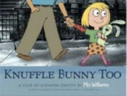 Knuffle Bunny Too - Mo Willems (2008)