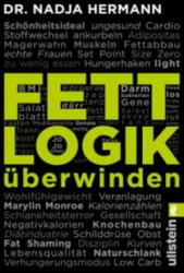 Fettlogik überwinden - Nadja Hermann (ISBN: 9783548376516)