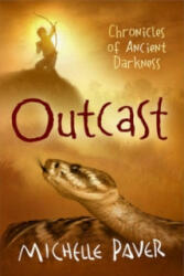 Chronicles of Ancient Darkness: Outcast - Michelle Paver (2008)