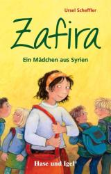 Zafira - Ein Mädchen aus Syrien, Schulausgabe - Ursel Scheffler, Jutta Timm (ISBN: 9783867601931)