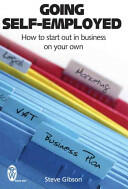 Going Self-Employed - How to Start Out in Business on Your Own (2008)
